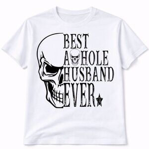 Best A**hole Husband Ever Graphic T Shirt Trendy Boutique Style Tee Mens White